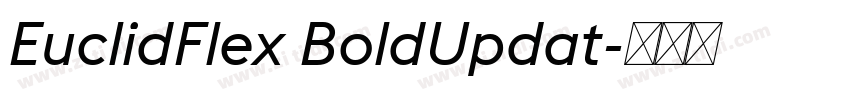 EuclidFlex BoldUpdat字体转换